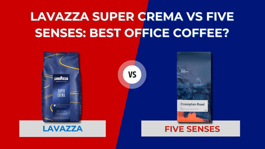 Lavazza Super Crema vs Five Senses: Best Office Coffee?