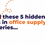 Avoid These 5 Hidden Costs in Office Supply Deliveries - WHOInc